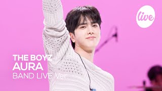 [4K] 더보이즈(THE BOYZ) “AURA” Band LIVE 눈을 감아도 선명한 더보이즈의 아우라💫💖 [it’s KPOP LIVE 잇츠라이브]