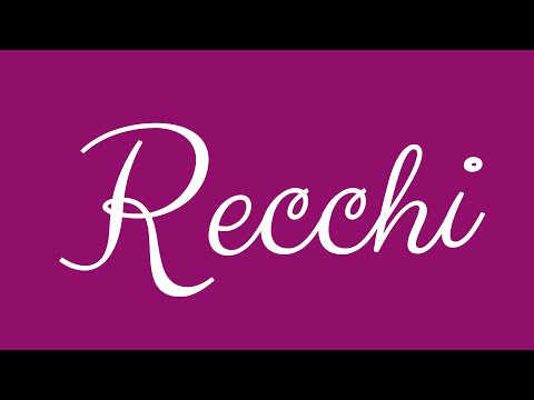 Learn how to Write the Name Recchi Signature Style in Cursive Writing