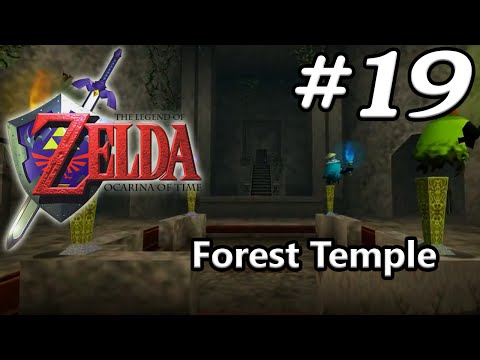 Ocarina of Time N64 100% - Episode 19 - Forest Temple