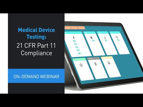 Medical Device Testing: 21 CFR PArt 11 Compliance