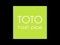 toto hash pipe (weezer cover)