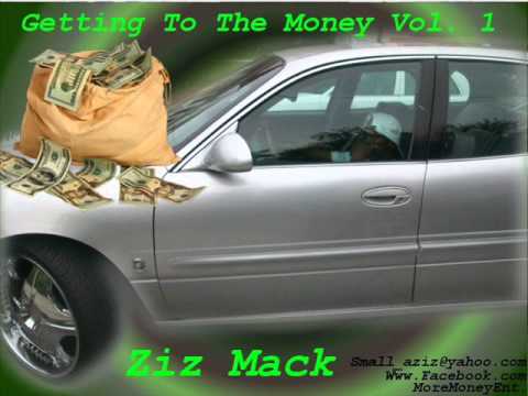 Ziz Mack King Kong Getting To The Money Vol.1 (Prev)
