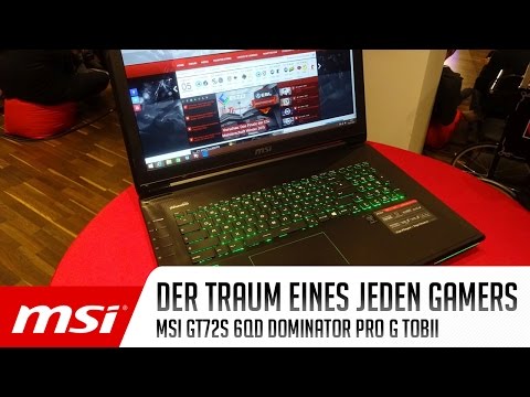 Gaming Notebook vorgestellt: MSI GT72S 6QD Dominator Pro G Tobii