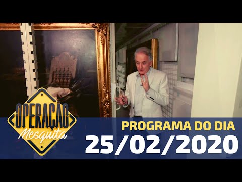 Operação Mesquita - 25/02/2020