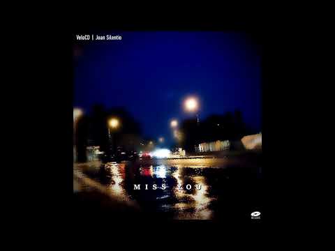 VeloCD & Joan Silentio - Miss You