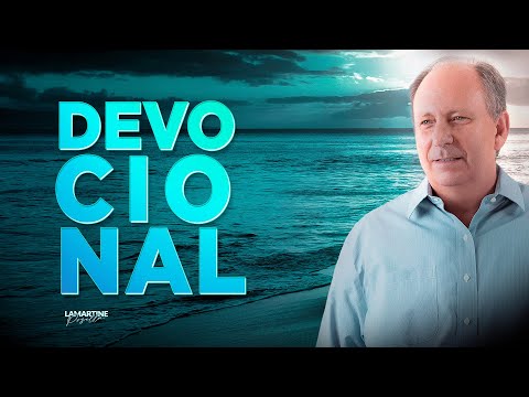 DEVOCIONAL DA MADRUGADA | Quinta | #014 | Lamartine Posella