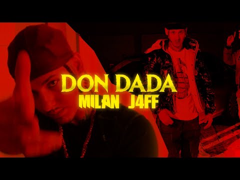 Milan J4ff - Don Dada