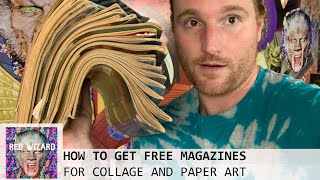 Where to get Free, Cheap, and Old Magazines to Make Surreal Collage Art