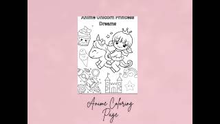 Anime Unicorn Princess Dreams Coloring Page