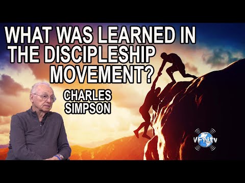 What Was Learned in the Discipleship Movement?  Charles Simpson