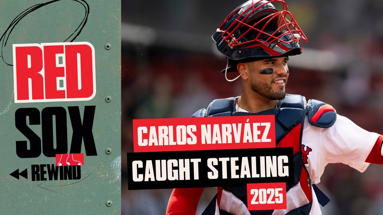 Carlos NarvΓ‘ez Caught Stealing 2025 Season Compilation | Red Sox Rewind