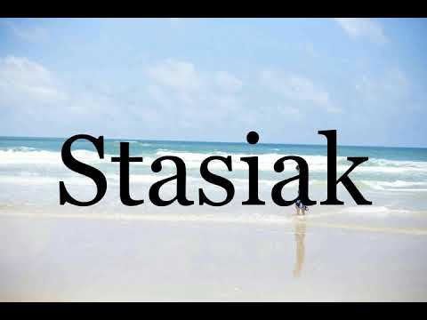 How To Pronounce Stasiak🌈🌈🌈🌈🌈🌈Pronunciation Of Stasiak