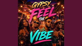Feel the Vibe