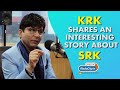 Kamaal R Khan Shares An Interesting Story About Shah Rukh Khan