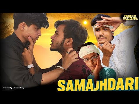 SAMAJHDARI समझदारी || Asstarsteam || AST | COMEDY VIDEO |