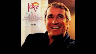 Perry Como - I don&#39;t know what he told you