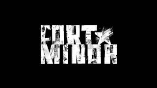 Fort Minor - Spell It Out
