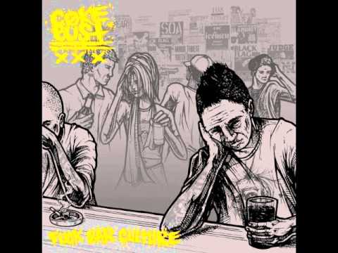 Coke Bust - Fuck Bar Culture 7