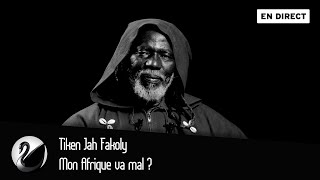 Mon Afrique va mal ? Tiken Jah Fakoly