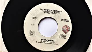Lonely Alone , Forester Sisters , 1986
