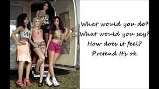 Little Mix-Pretend It&#39;s Ok [lyrics+pictures]