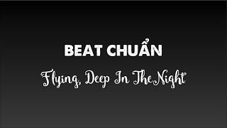 Download lagu 🎤 Flying, Deep In The Night KARAOKE | Beat XHTDRLX 🎶 mp3