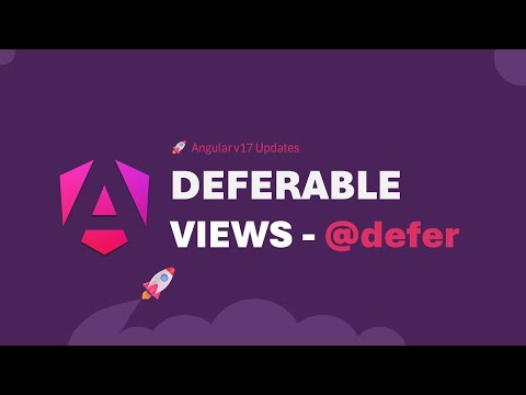 Angular 17 Deferable Views (@defer) Explained | Complete Guide with Practical Examples