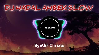 Download lagu DJ HADAL AHBEK VIRAL TIKTOK | Alif Chrizto mp3