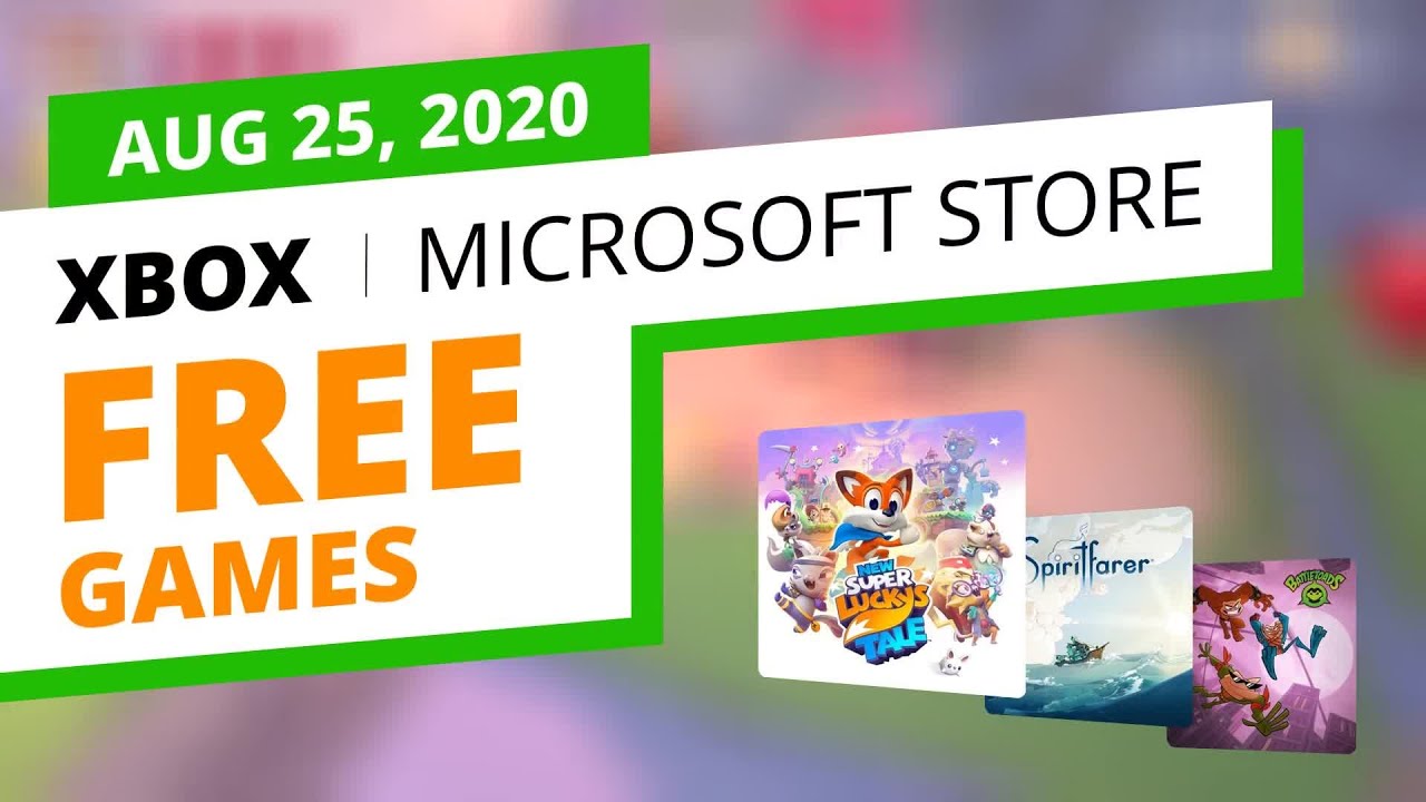 Free Xbox Games in the official Microsoft Store, Aug 25, 2020