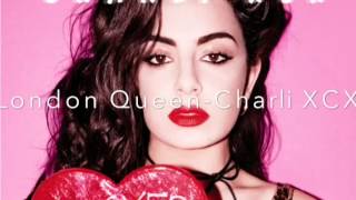 Charli XCX - London Queen (Audio)