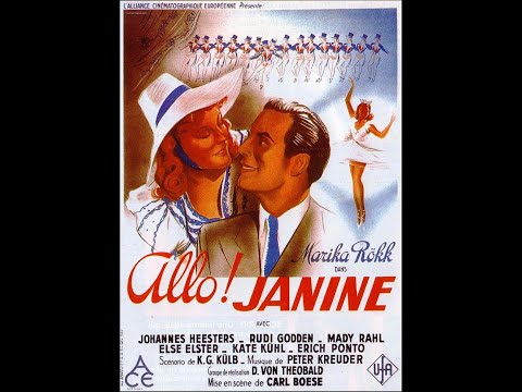 Хелло Жанин (1939) В ролях: Марика Рёкк, Иоханнес Хестерс, Руди Годден.