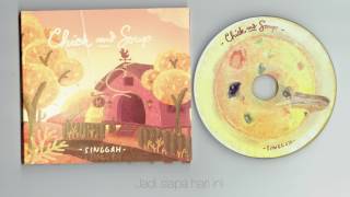 Chick and Soup - Singgah ( full album )