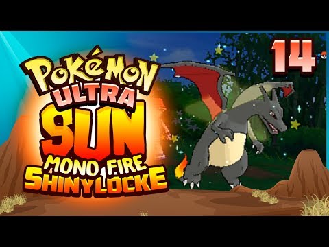 THE END OF THE FIRE NATION! Pokémon Ultra Sun and Moon Mono Fire Shinylocke! Episode 14