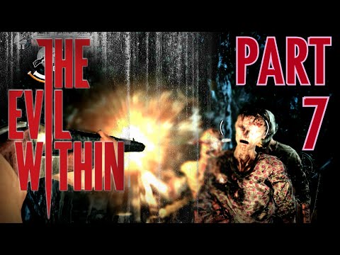 The Evil Within Walkthrough Part 7, in 1080p HD: Claws of the Horde (Let's Play, PC)