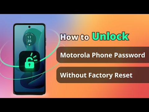 [1000% Work] How to Unlock Motorola Phone Password Without Factory Reset 2025 |Two Ways