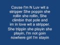 Im In Love With A Stripper-T Pain lyrics
