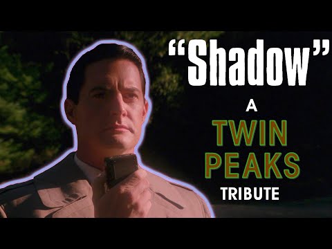 Shadow - A Twin Peaks Tribute