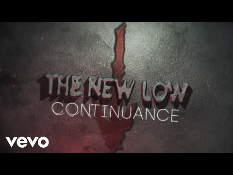 The New Low - Continuance (Lyric Video)