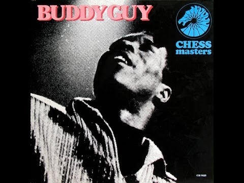 BUDDY GUY - CHESS MASTERS (FULL ALBUM)