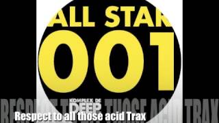 Aubrey - Respect to all those acid trax