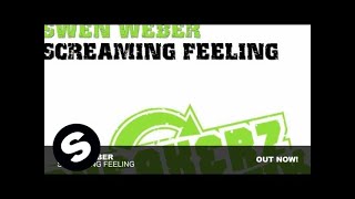 Swen Weber - Screaming Feeling (Original Mix)