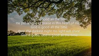 God Is Good All the Time (#076 All the Best Songs of Praise &amp; Worship) Don Moen Paul Overstreet