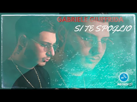 Gabriele Giuffrida - Si te spoglio ( Ufficiale 2023 )