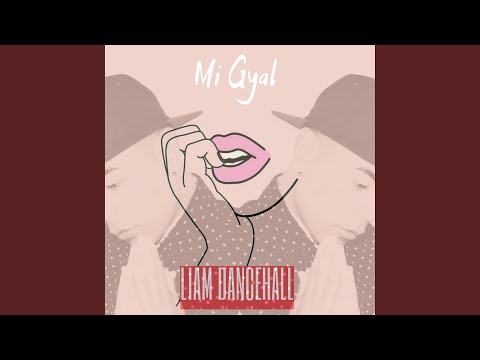 Mi Gyal
