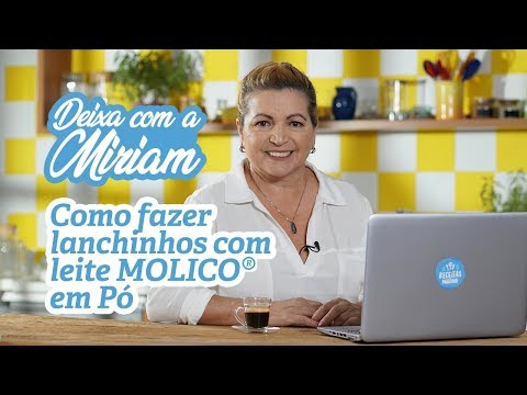 Como fazer lanchinhos com Leite MOLICO em pó – Receitas Nestlé