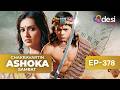 CHAKRAVARTIN ASHOKA SAMRAT Full Episode 378 English Dubbed Desi Play English