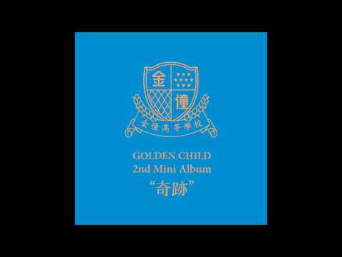 [MP3/DL FULLALBUM] ê³¨ë“ ì°¨ì¼ë“œ (Golden Child) - Miracle [å¥‡è·¡ (ê¸°ì )]