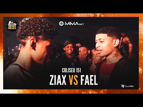 FAEL X ZIAX - BATALHA DO COLISEU - EDIÇÃO 151