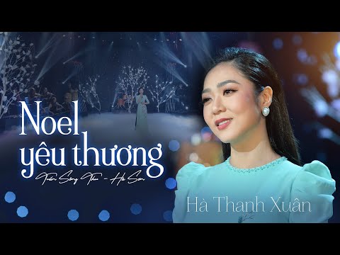 Noel yêu thương - Hà Thanh Xuân