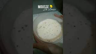 Mousse de Limão simples#mousse #receitasimples #doce #receitafacies #sobremesa #moussedelimão #short